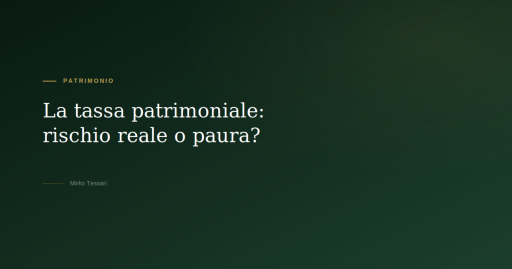 Tassa patrimoniale — Mirko Tessari