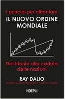 il nuovo ordine mondiale di ray dalio